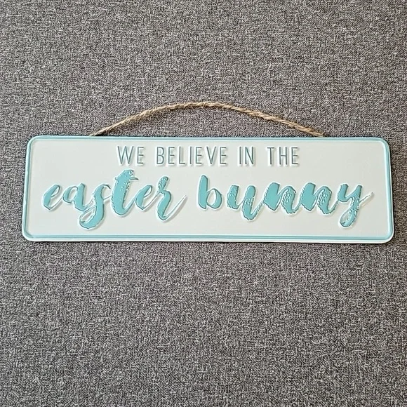 🐰HOLIDAY HOME Metal Wall Hanging 'We believe in the Easter Bunny' Sign - Picture 2 of 3